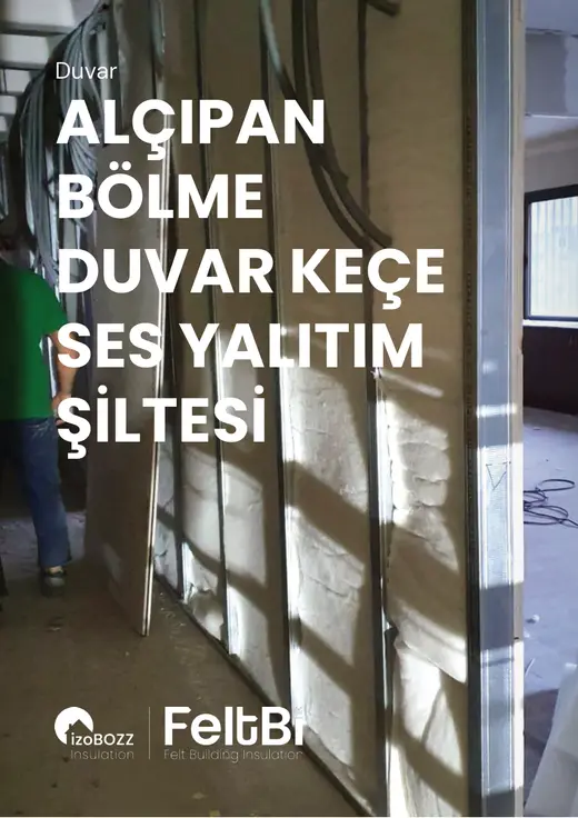 Alçıpan Bölme Duvar Keçe Ses Yalıtım Şiltesi — katalog kapağı