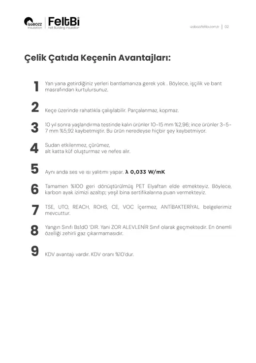 Çelik Çatıda Keçenin Avantajları: — Çelik Çatı Keçe Isı Yalıtım Şiltesi