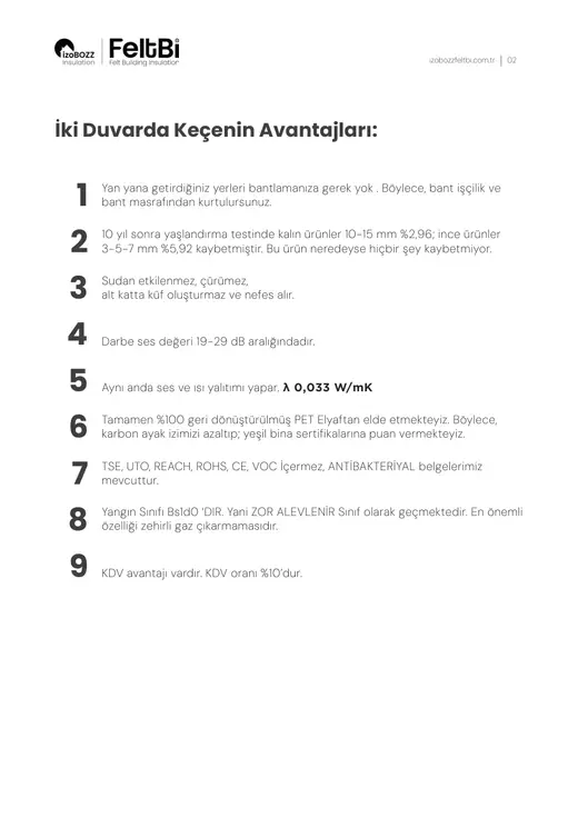 İki Duvarda Keçenin Avantajları: — İki Duvar Arası Keçe Ses Yalıtım Şiltesi