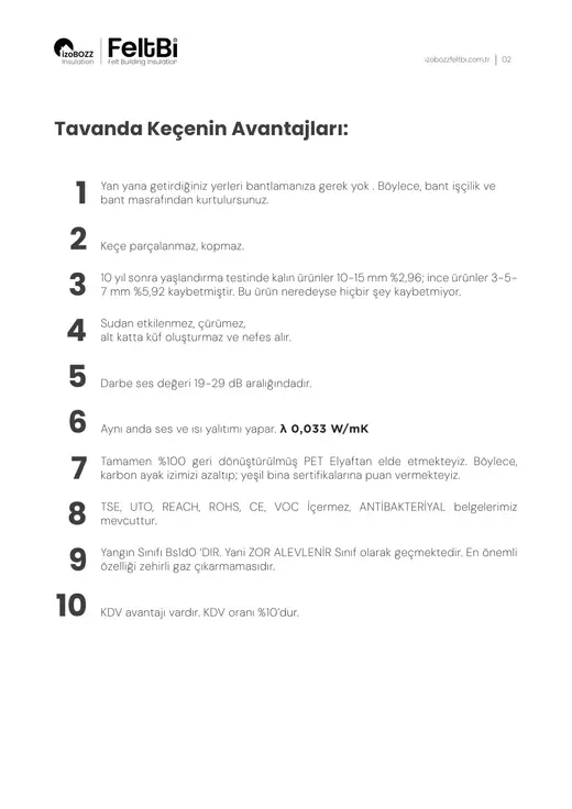 Tavanda Keçenin Avantajları: — Tavan Keçe Isı ve Ses Yalıtım Şiltesi