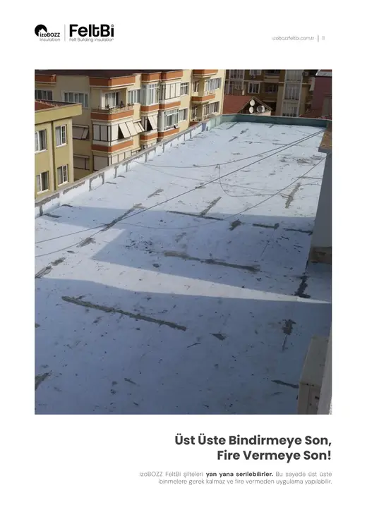 Üst Üste Bindirmeye Son, Fire Vermeye Son! — Teras Çatı Keçe Isı Yalıtım Şiltesi