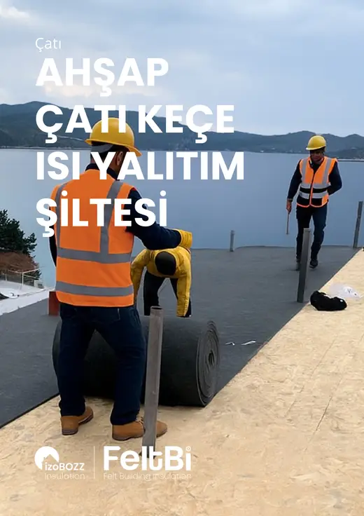 Ahşap Çatı Keçe Isı Yalıtım Şiltesi — bölüm kapağı