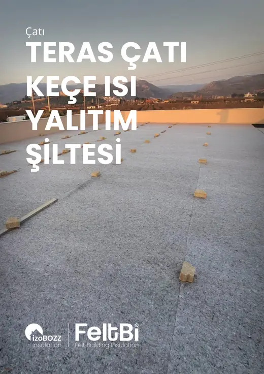 Teras Çatı Keçe Isı Yalıtım Şiltesi — bölüm kapağı