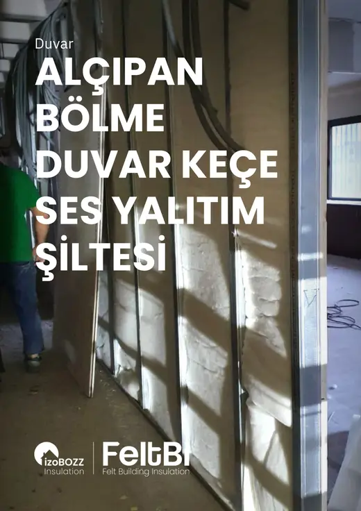 Alçıpan Bölme Duvar Keçe Ses Yalıtım Şiltesi — bölüm kapağı