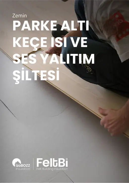 Parke Altı Keçe Isı ve Ses Yalıtım Şiltesi — bölüm kapağı
